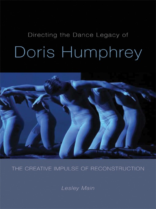 Cover image for Directing the Dance Legacy of Doris Humphrey
